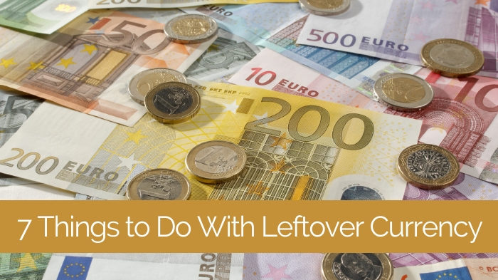 leftover currency